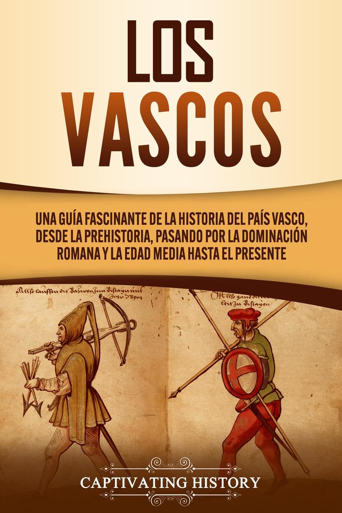 Produktbild: Los vascos | Captivating History