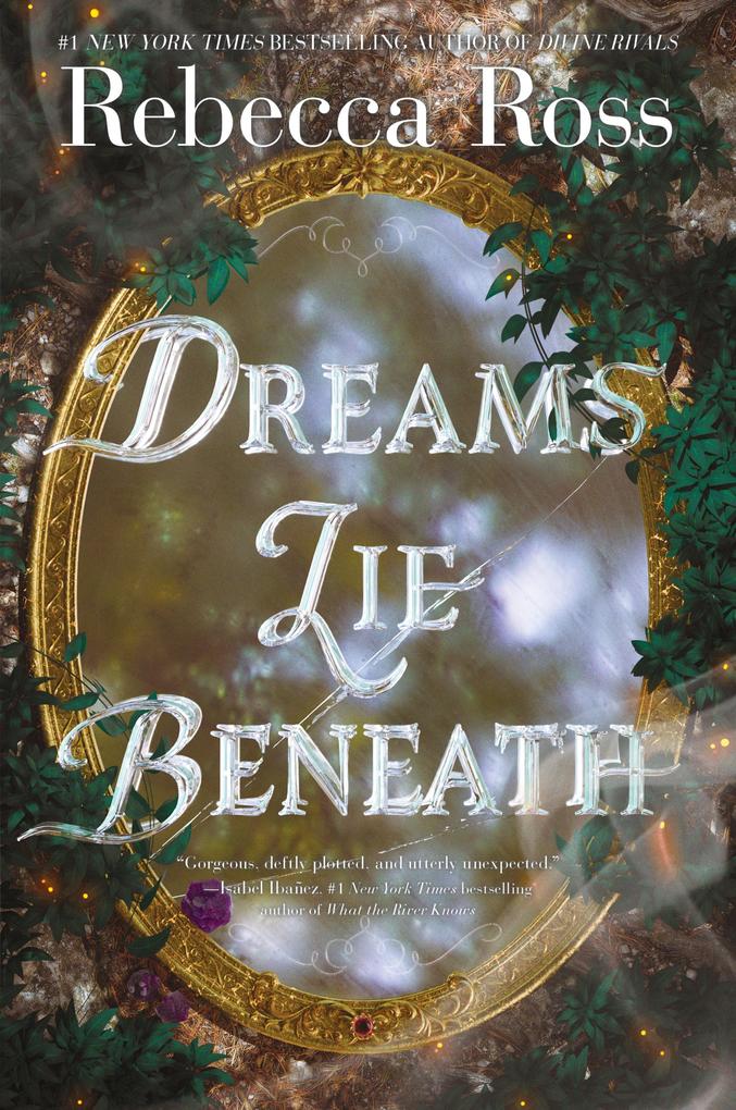 Produktbild: Dreams Lie Beneath | Rebecca Ross
