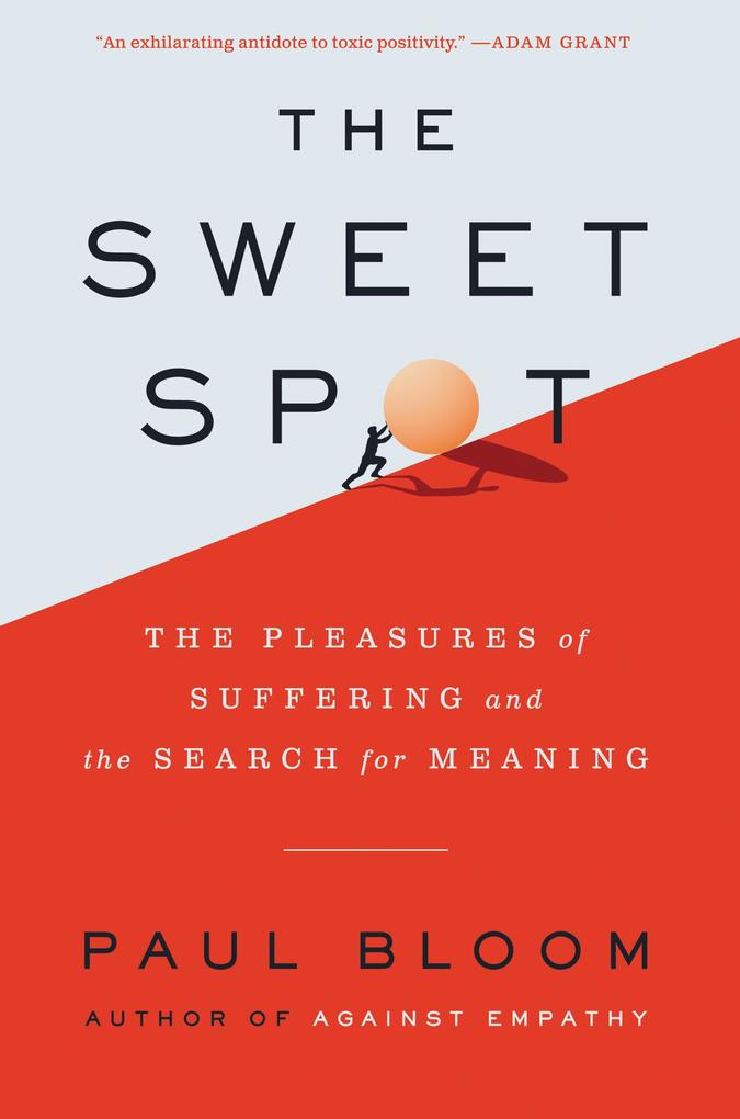 Produktbild: The Sweet Spot | Paul Bloom