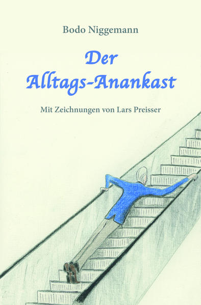 Produktbild: Der Alltags-Anankast | Bodo Niggemann