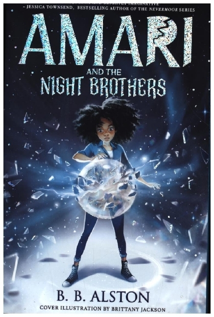 Produktbild: Amari and the Night Brothers | B. B. Alston