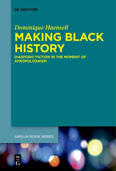 Produktbild: Making Black History | Dominique Haensell