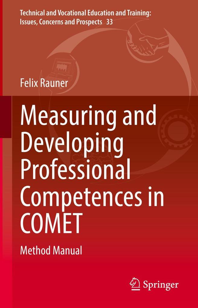 Produktbild: Measuring and Developing Professional Competences in COMET | Felix Rauner