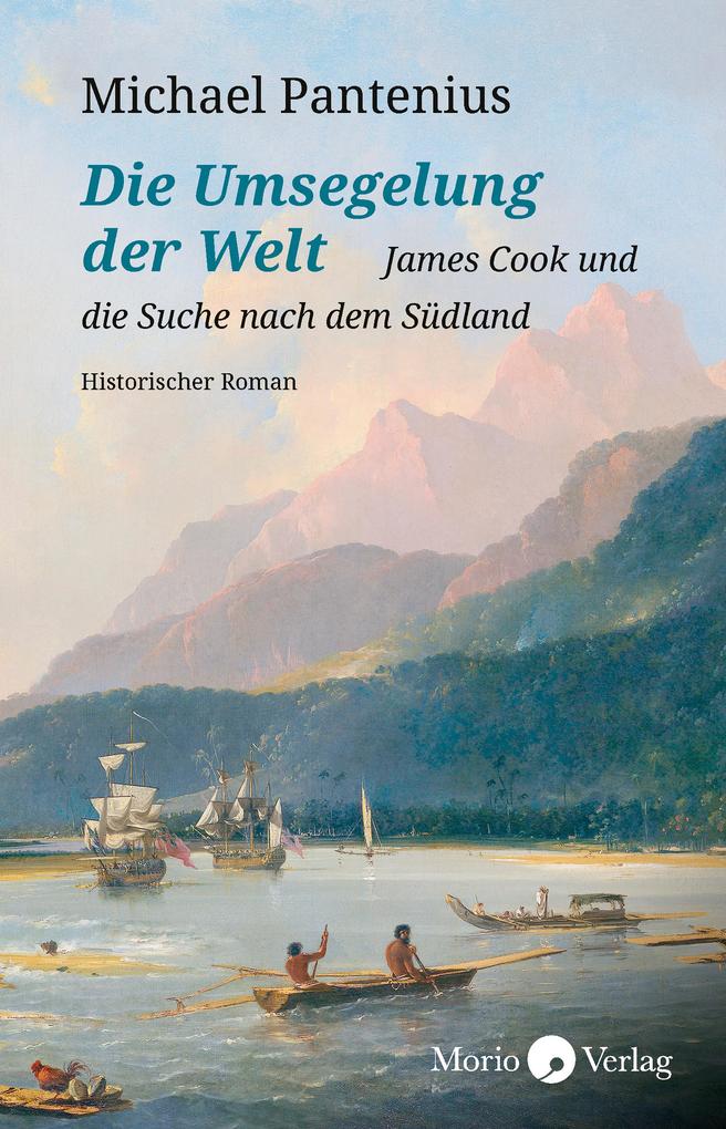 Produktbild: Die Umsegelung der Welt | Michael Pantenius
