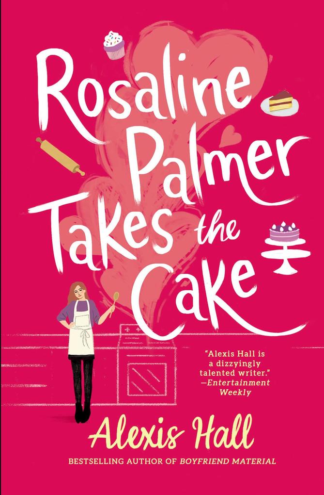 Produktbild: Rosaline Palmer Takes the Cake | Alexis Hall