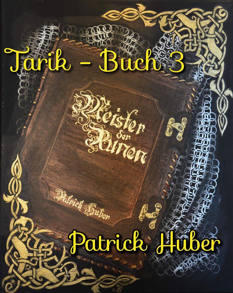 Produktbild: Tarik - Buch 3 | Patrick Huber