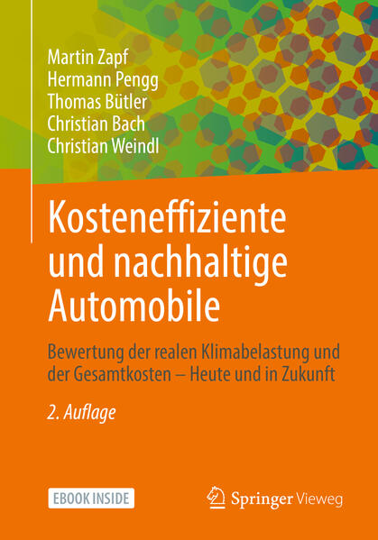 Produktbild: Kosteneffiziente und nachhaltige Automobile | Martin Zapf, Hermann Pengg, Thomas Bütler, Christian Bach, Christian Weindl