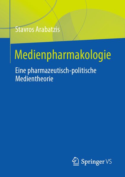 Produktbild: Medienpharmakologie | Stavros Arabatzis