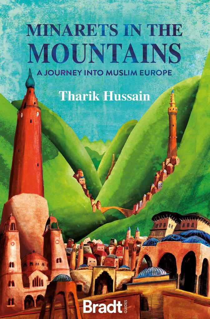 Produktbild: Minarets in the Mountains | Tharik Hussain