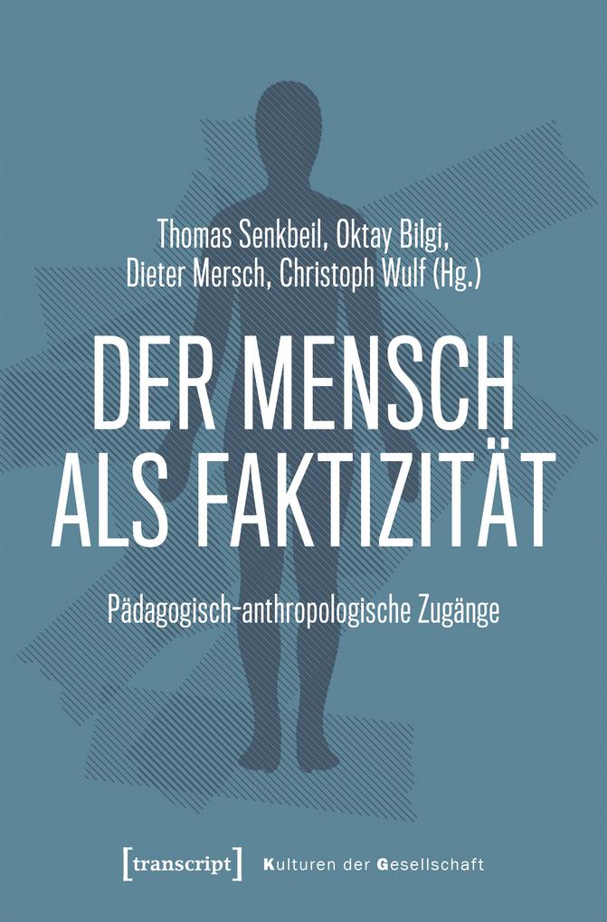 Produktbild: Der Mensch als Faktizität