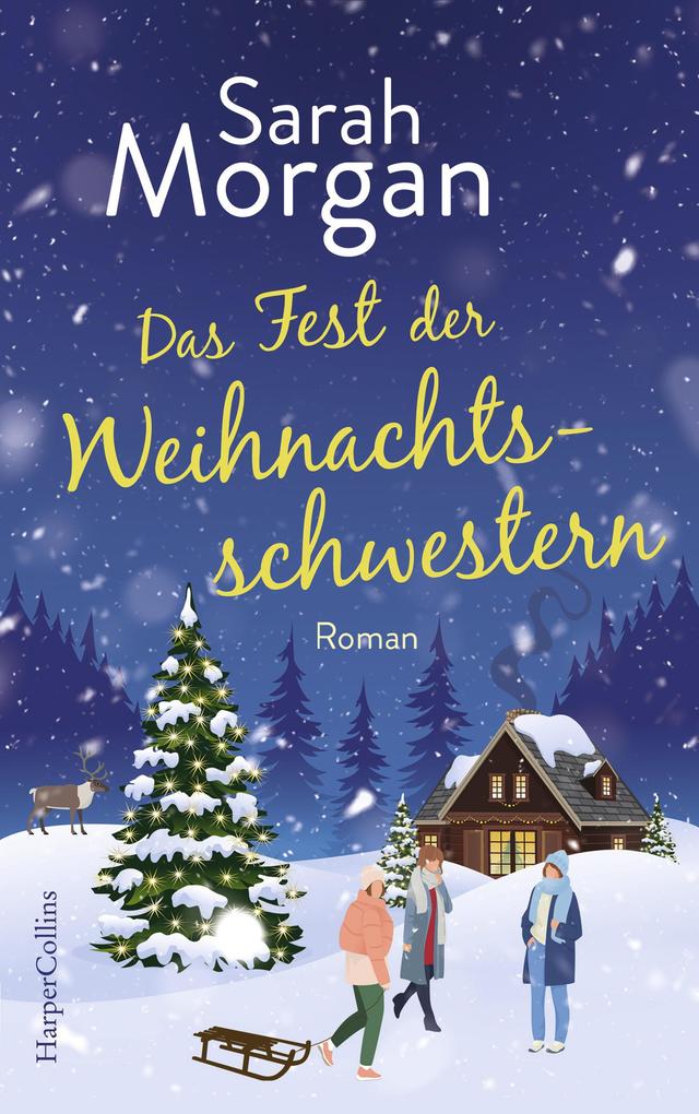 Produktbild: Das Fest der Weihnachtsschwestern | Sarah Morgan
