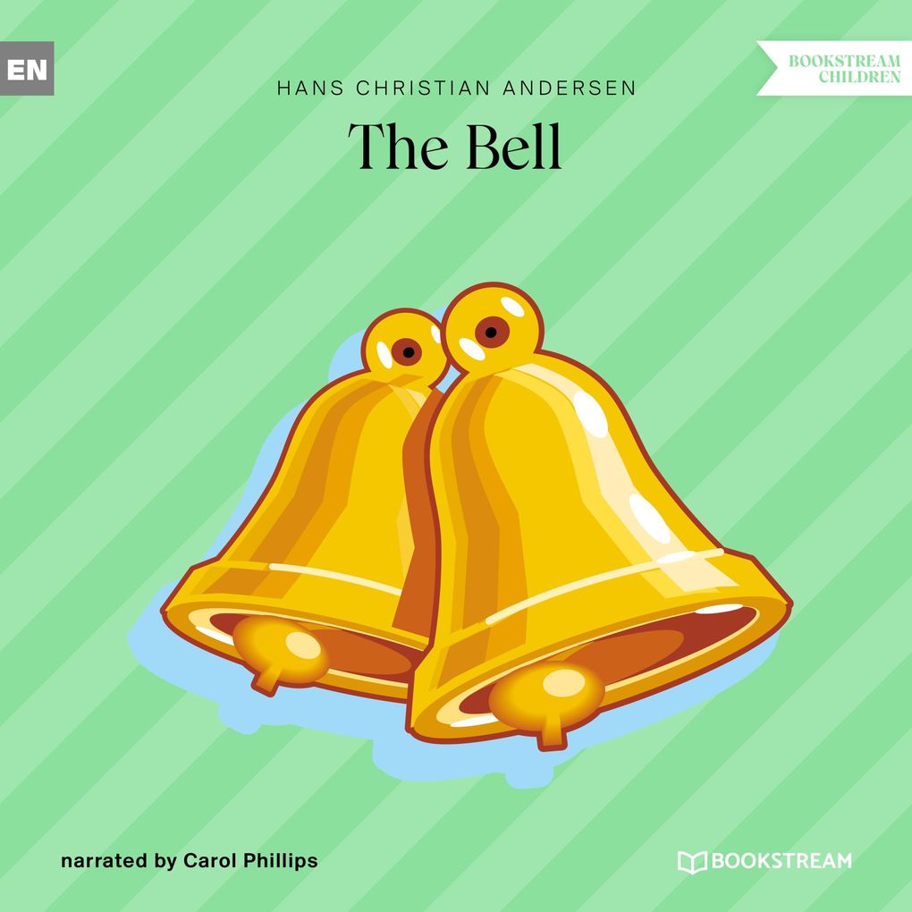 Produktbild: The Bell | Hans Christian Andersen