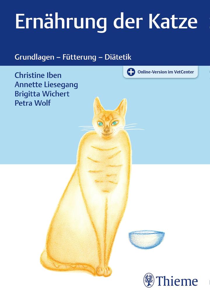Produktbild: Ernährung der Katze | Christine Iben, Annette Liesegang, Brigitta Wichert, Petra Wolf