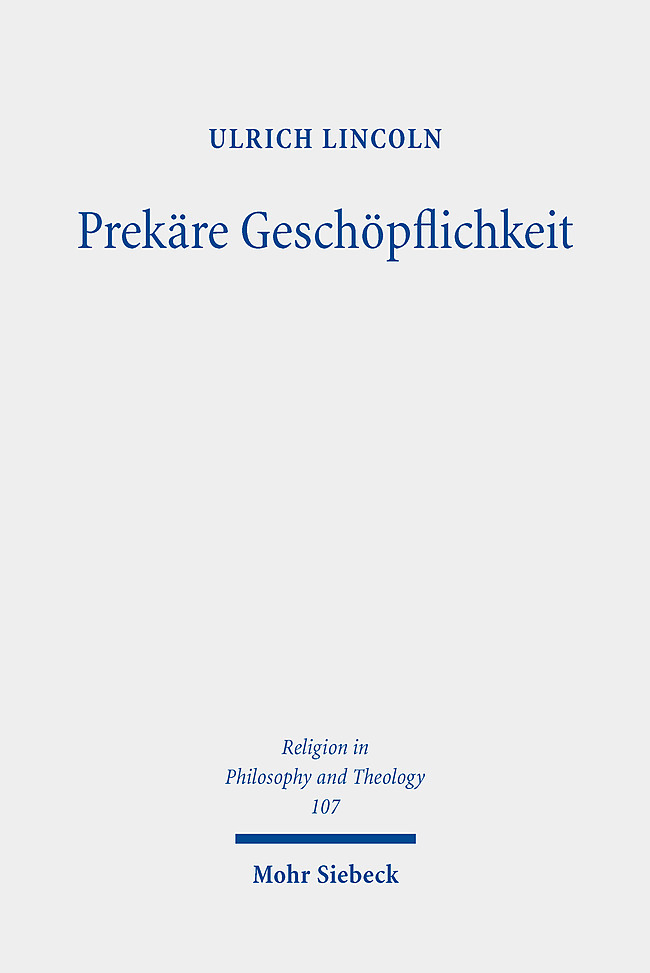 Produktbild: Prekäre Geschöpflichkeit | Ulrich Lincoln