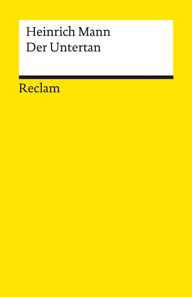 Produktbild: Der Untertan | Heinrich Mann