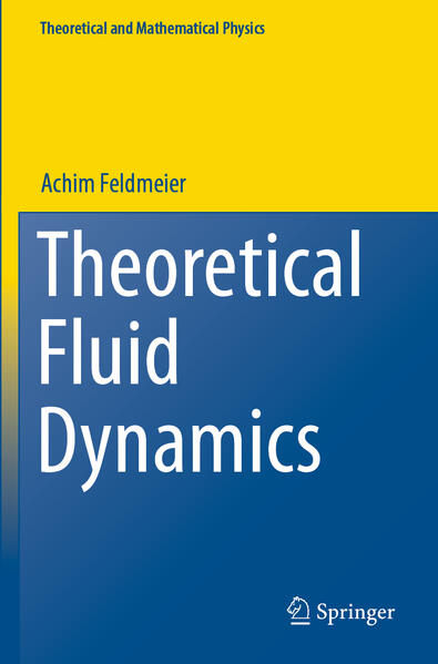 Produktbild: Theoretical Fluid Dynamics | Achim Feldmeier