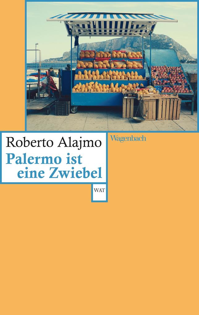 Produktbild: Palermo ist eine Zwiebel | Roberto Alajmo