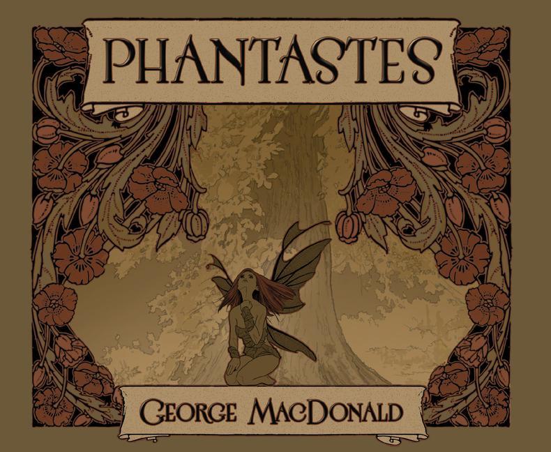 Produktbild: Phantastes: A Faerie Romance for Men and Women | George Macdonald