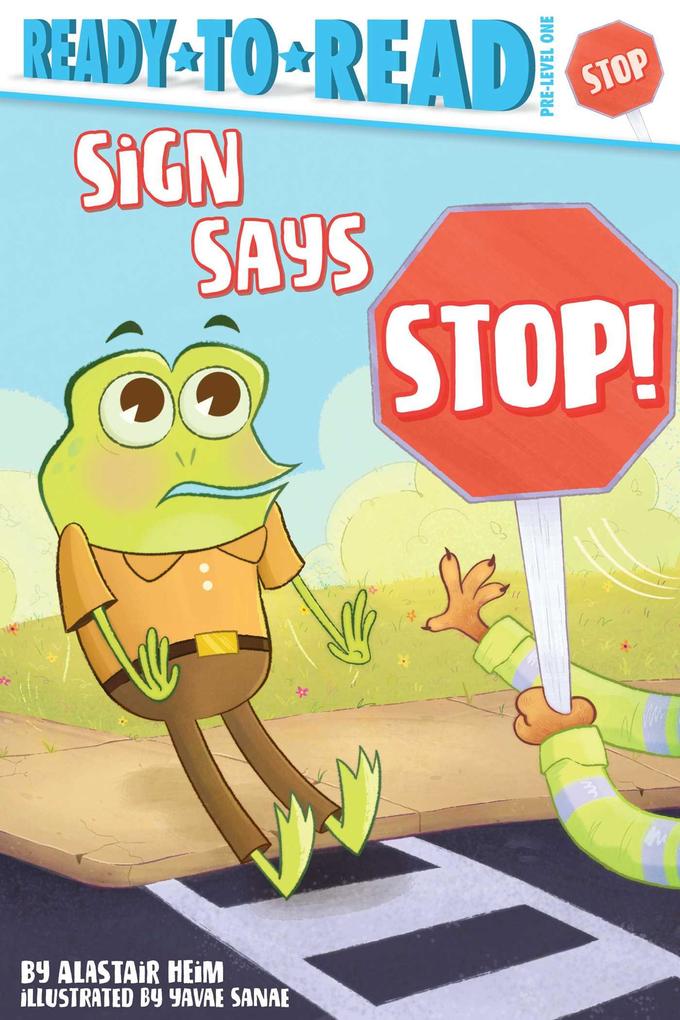 Produktbild: Sign Says Stop! | Alastair Heim