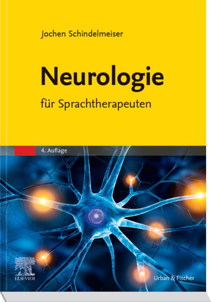 Produktbild: Neurologie für Sprachtherapeuten | Jochen Schindelmeiser