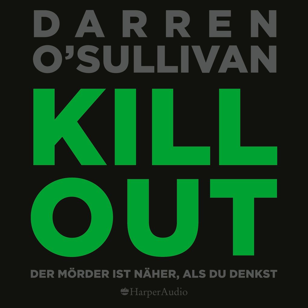 Produktbild: Killout (ungekürzt) | Darren O'Sullivan