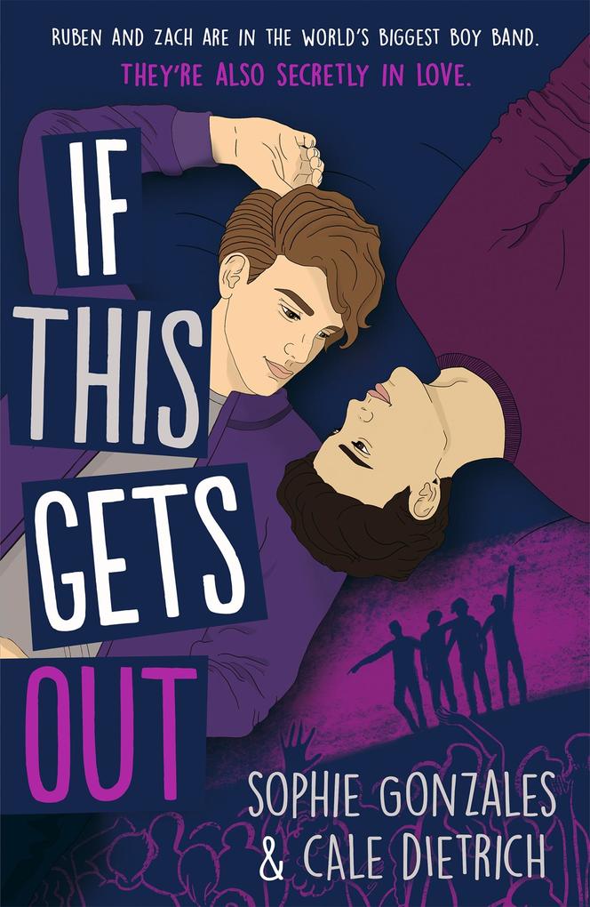 Produktbild: If This Gets Out | Sophie Gonzales, Cale Dietrich