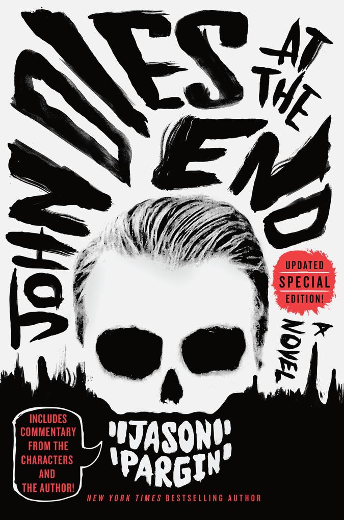 Produktbild: John Dies at the End | Jason Pargin, David Wong