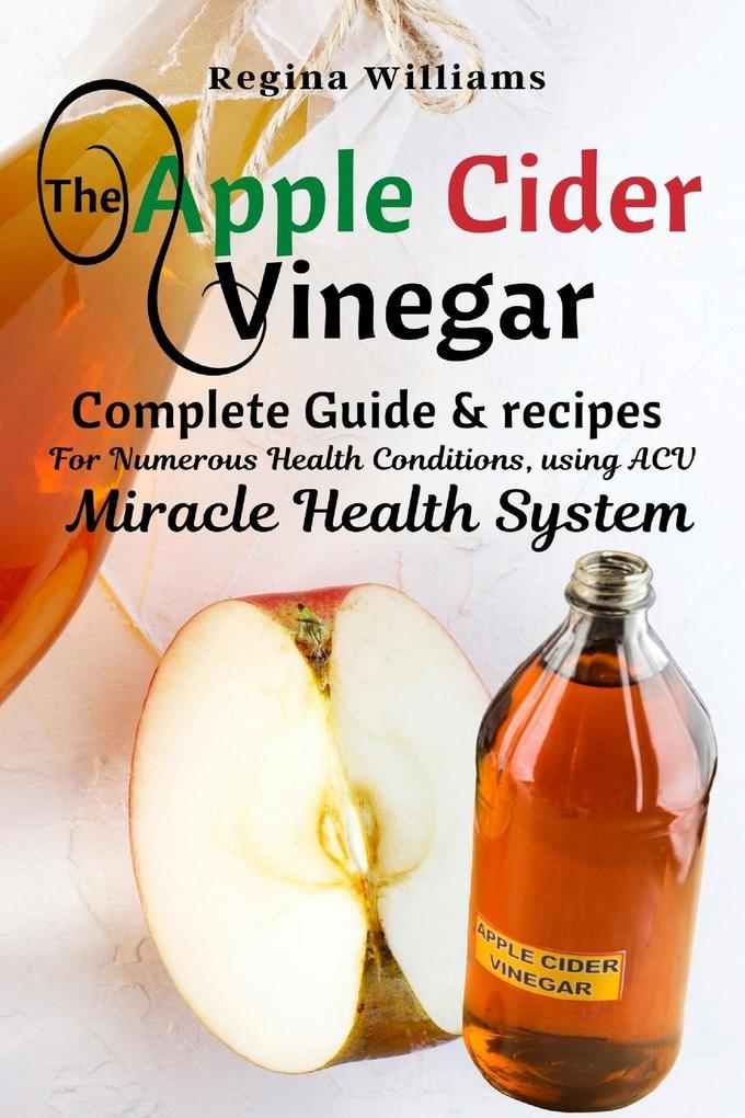 Produktbild: The Apple Cider Vinegar | Regina Williams