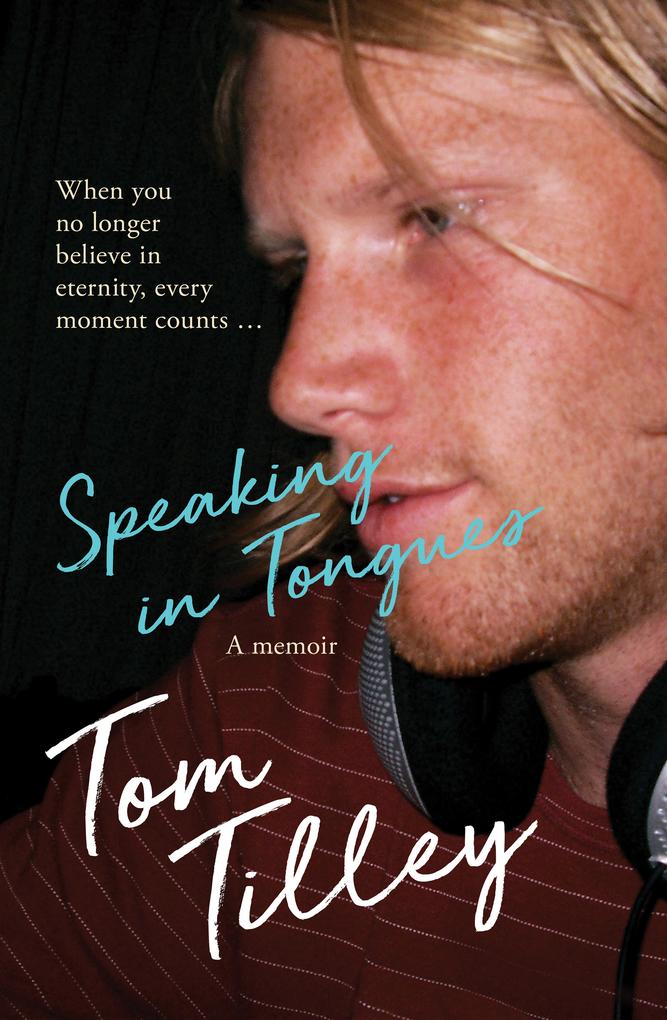 Produktbild: Speaking In Tongues | Tom Tilley