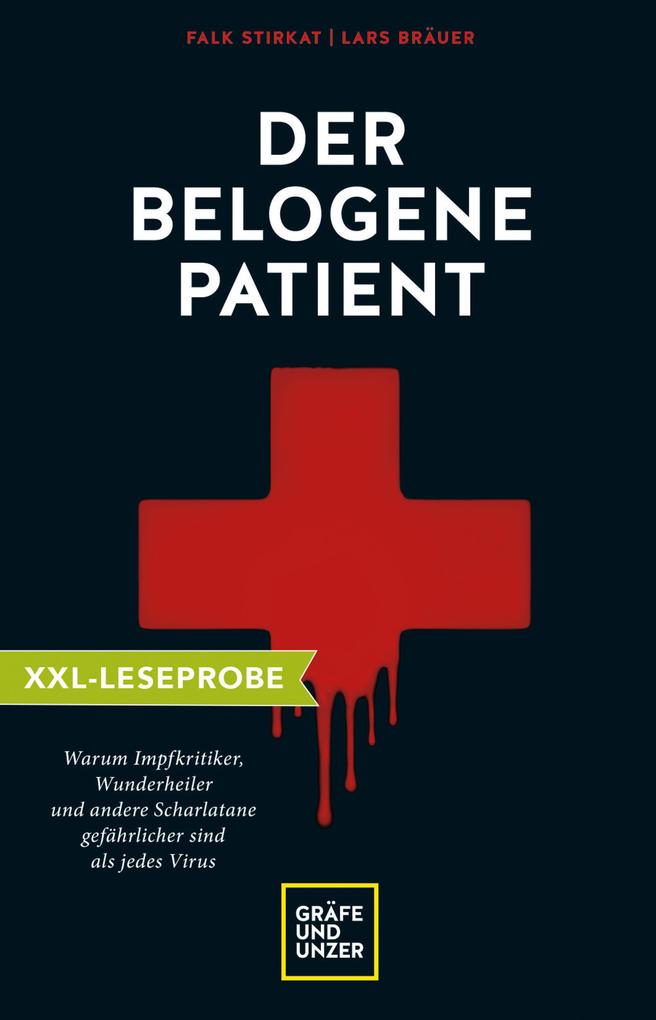 Produktbild: XXL-Leseprobe: Der belogene Patient | Falk Stirkat, Lars Bräuer