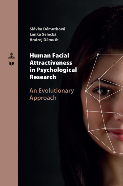 Produktbild: Human Facial Attractiveness in Psychological Research | Slávka Démuthová, Lenka Selecká, Andrej Démuth
