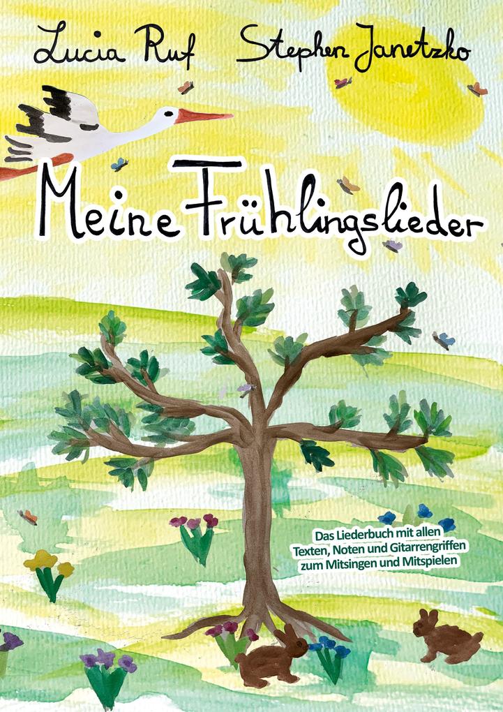Produktbild: Meine Frühlingslieder | Stephen Janetzko, Lucia Ruf