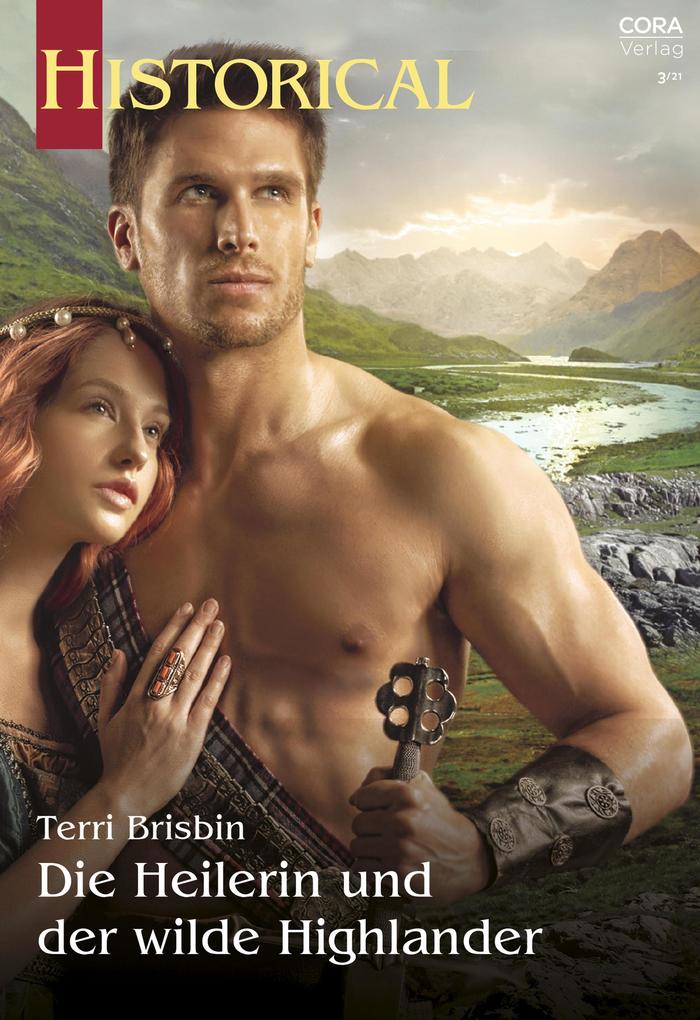 Produktbild: Die Heilerin und der wilde Highlander | Terri Brisbin