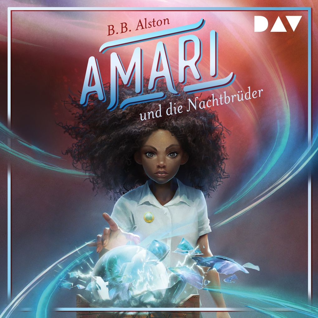 Produktbild: Amari und die Nachtbrüder (Teil 1) | B.B. Alston