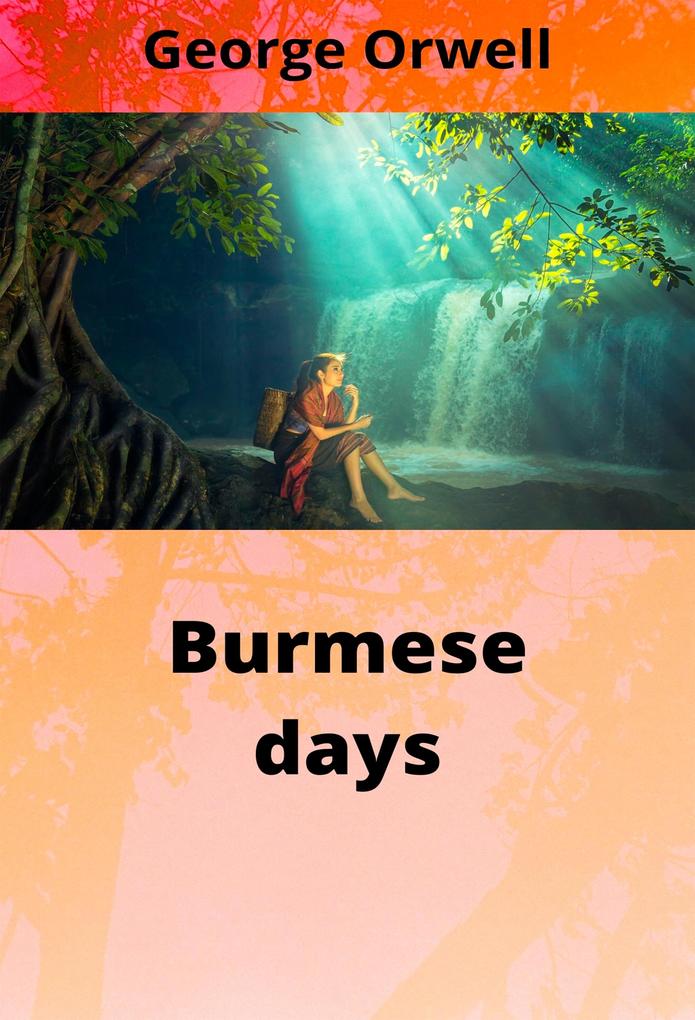 Produktbild: Burmese days | George Orwell