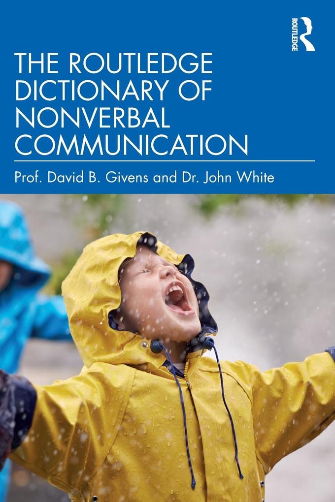 Produktbild: The Routledge Dictionary of Nonverbal Communication | David B. Givens, John White