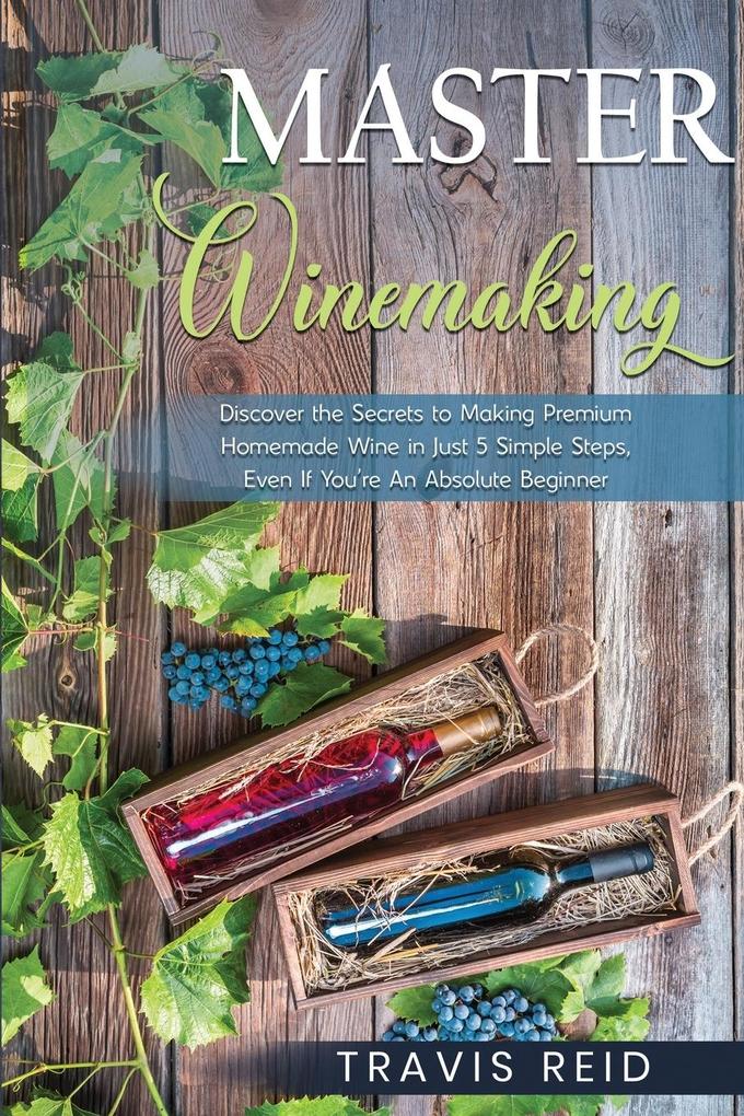 Produktbild: Master Winemaking | Travis Reid