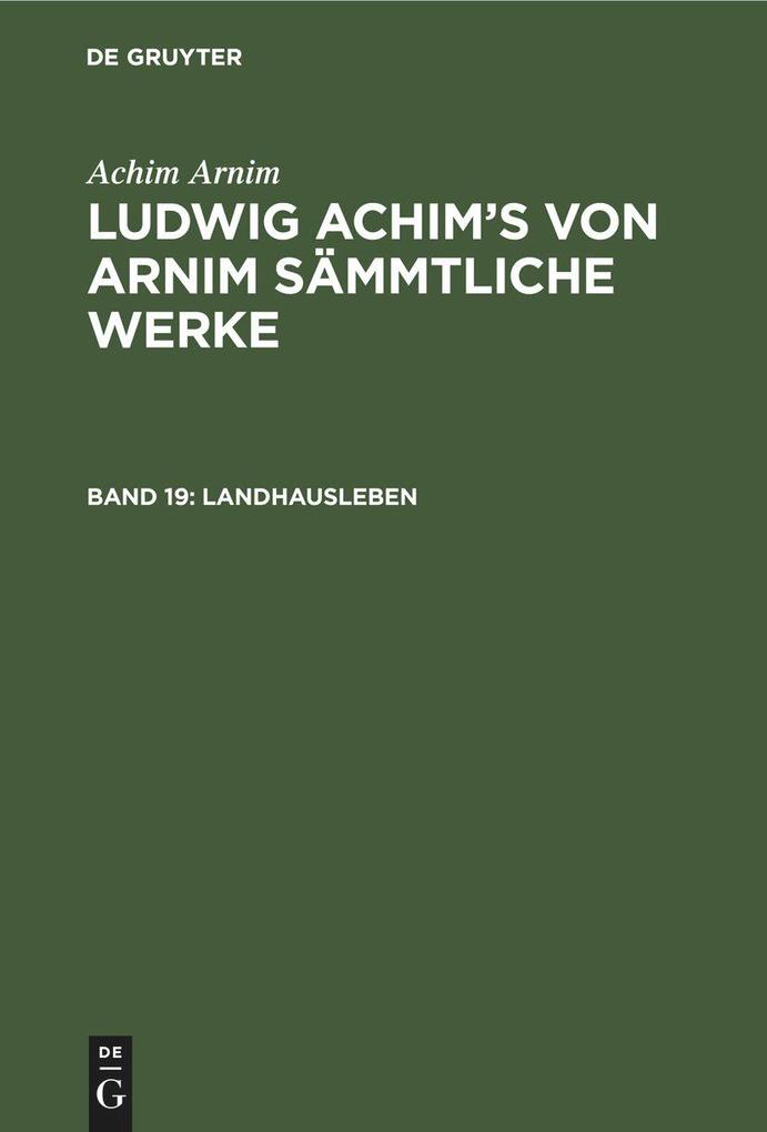 Produktbild: Landhausleben | Achim Arnim, Achim von Arnim