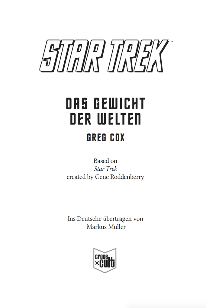Weitere Ansicht: Star Trek - The Original Series: Das Gewicht der Welten | Greg Cox