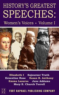 Produktbild: History's Greatest Speeches | Queen Elizabeth I, Sojourner Truth, Susan B. Anthony