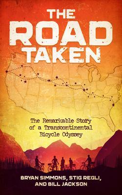 Produktbild: The Road Taken | Bryan Simmons, Stig Regli, Bill Jackson