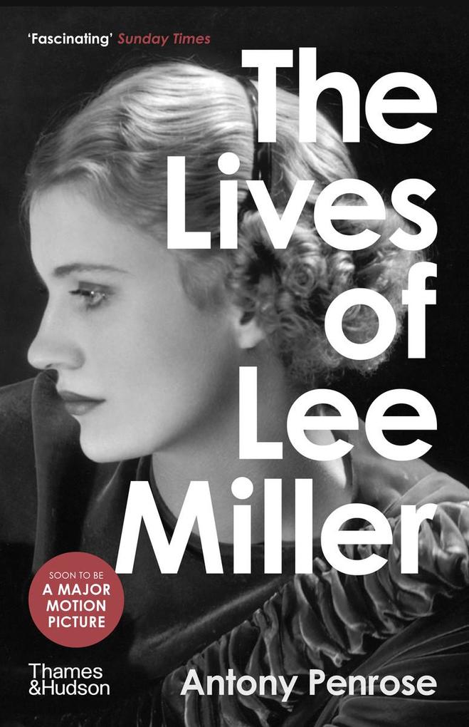 Produktbild: The Lives of Lee Miller | Antony Penrose
