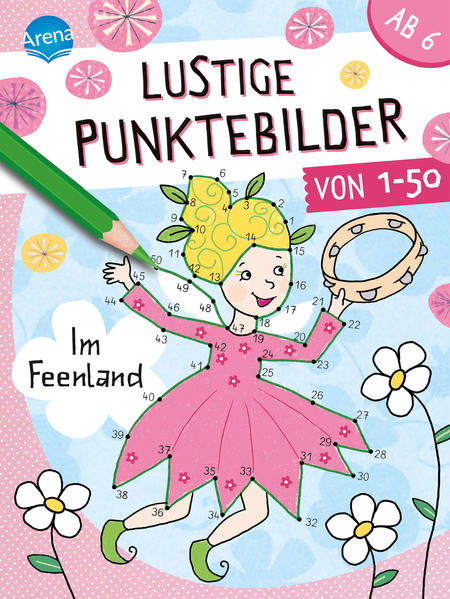 Produktbild: Lustige Punktebilder von 1 bis 50. Im Feenland | Silke Reimers
