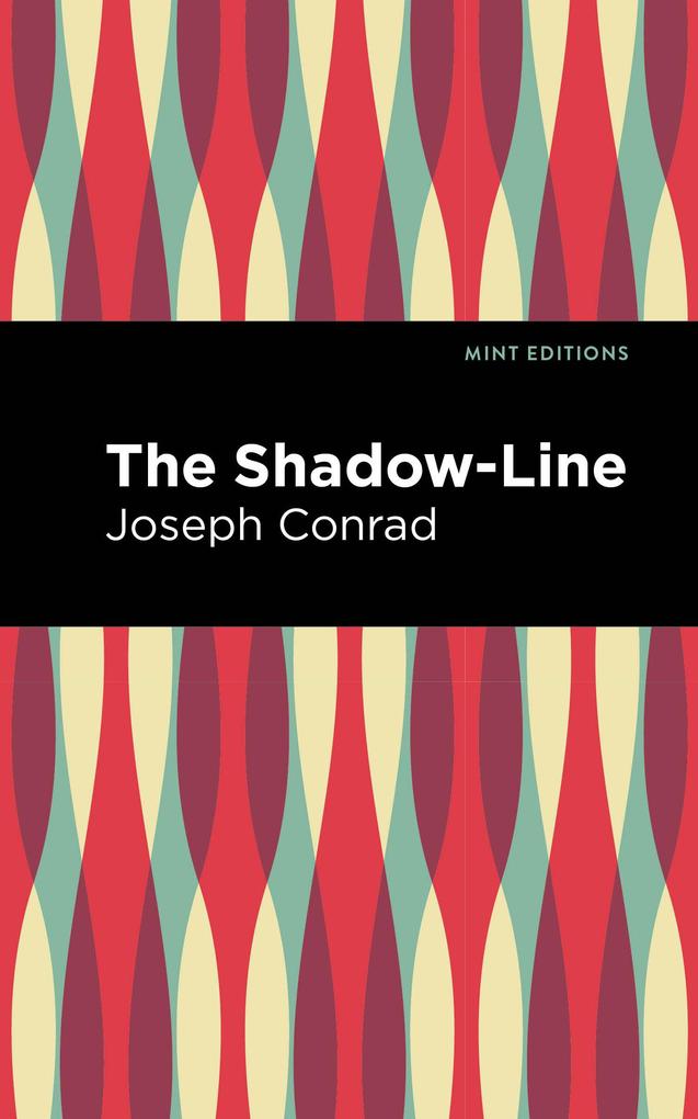 Produktbild: The Shadow-Line | Joseph Conrad
