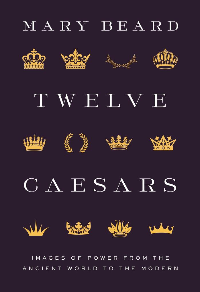 Produktbild: Twelve Caesars | Mary Beard