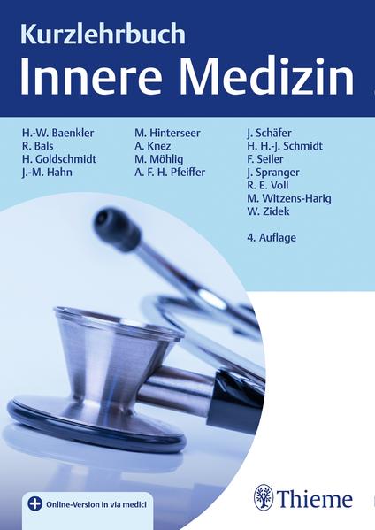 Produktbild: Kurzlehrbuch Innere Medizin | Hanns-Wolf Baenkler, Robert Bals, Hartmut Goldschmidt, Johannes-Martin Hahn, Martin Hinterseer