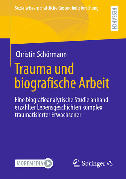 Produktbild: Trauma und biografische Arbeit | Christin Schörmann