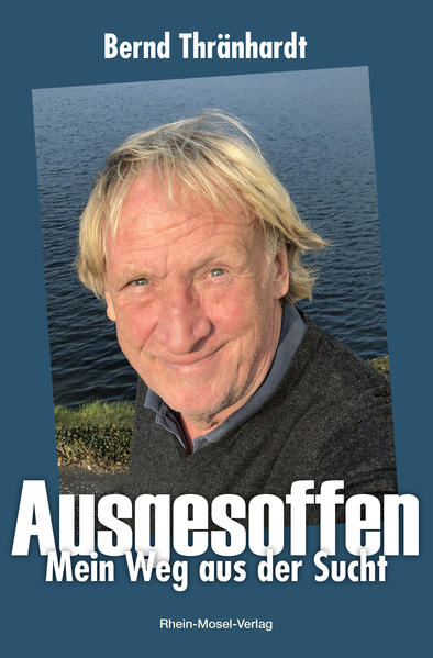 Produktbild: Ausgesoffen | Bernd Thränhardt, Jörg Böckem