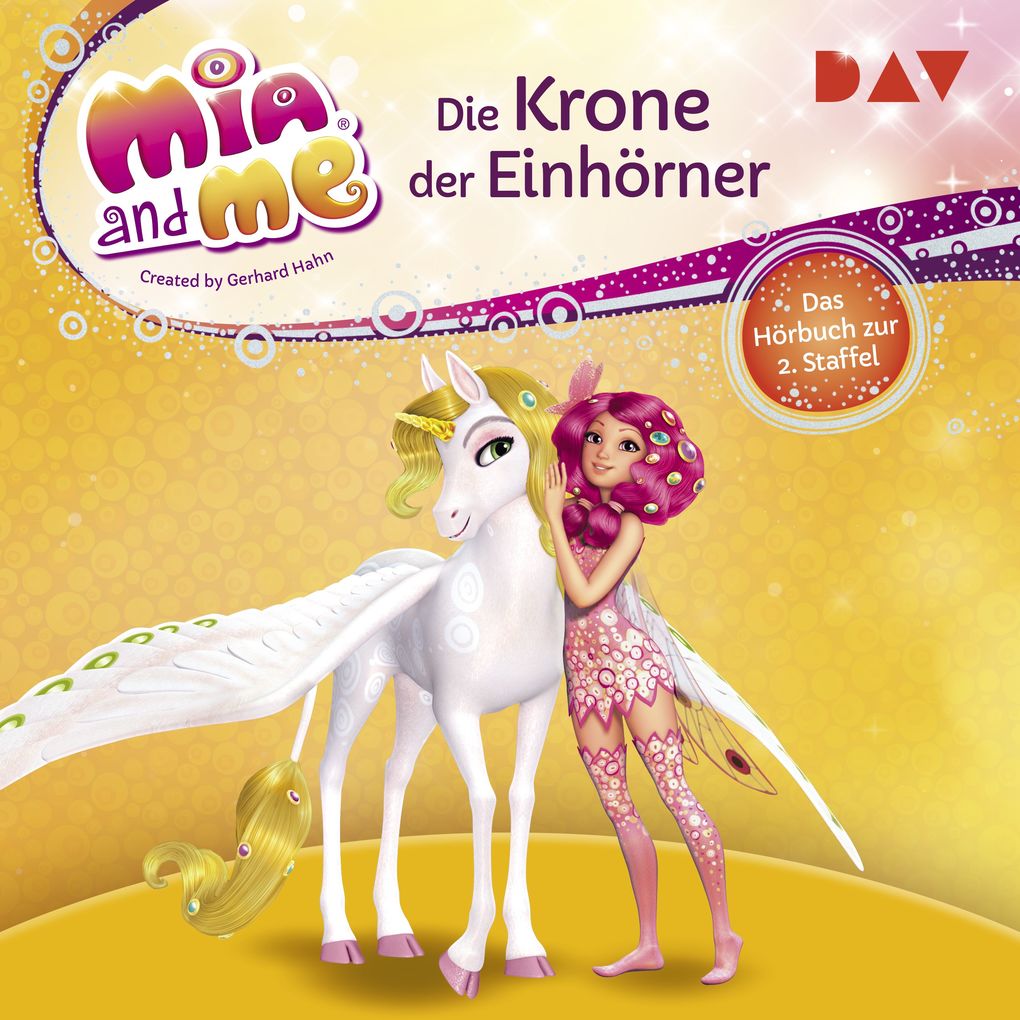 Produktbild: Mia and me: Die Krone der Einhörner Das Hörbuch zur 2. Staffel | THiLO