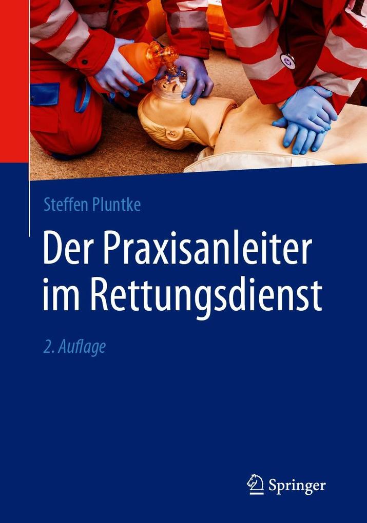 Produktbild: Der Praxisanleiter im Rettungsdienst | Steffen Pluntke